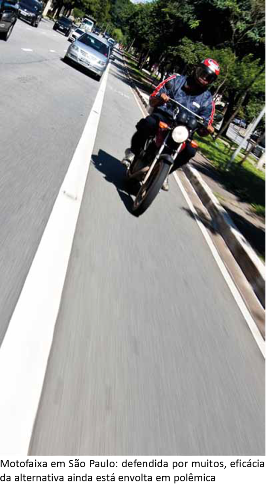 Controversas_motofaixas_custam_caro-fig01